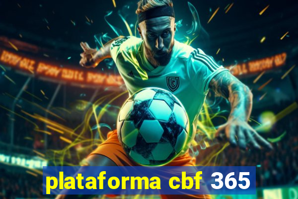 plataforma cbf 365